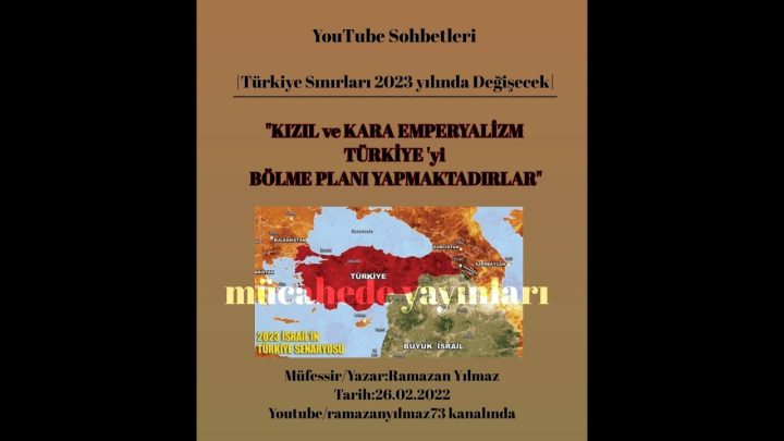 Türkiye’nin sınırları 2023 yılında değişecek